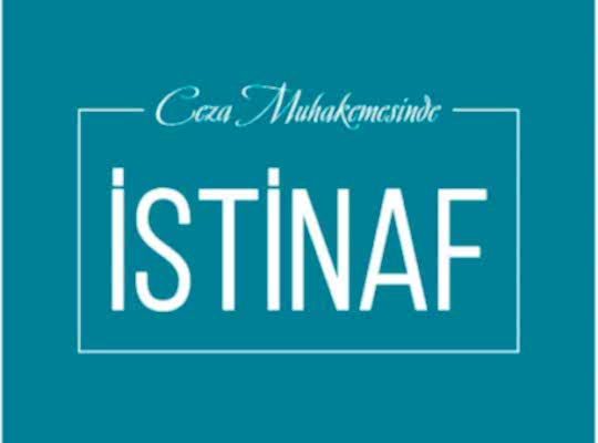 Ceza Muhakemesinde İstinaf